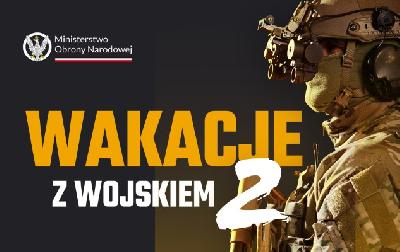 Wakacje z wojskiem